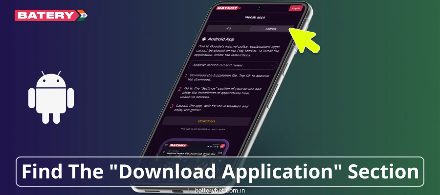 Find the Batery Bet India download button on Android