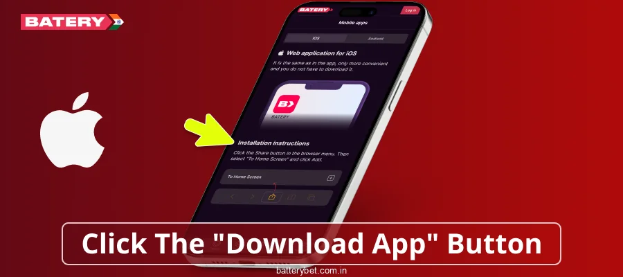 Click the Batery Bet India download button on iOS
