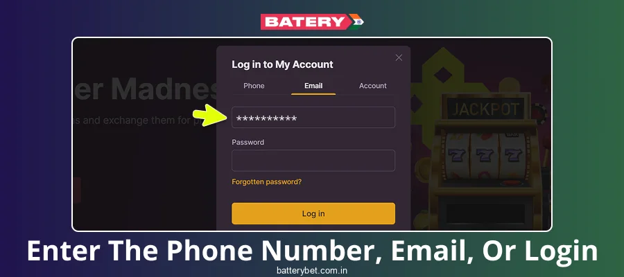 Select the login method in Batery Bet India